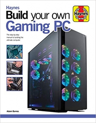 جلد سخت سیاه و سفید_کتاب Build Your Own Gaming PC: The step-by-step manual to building the ultimate computer (Haynes Manuals)