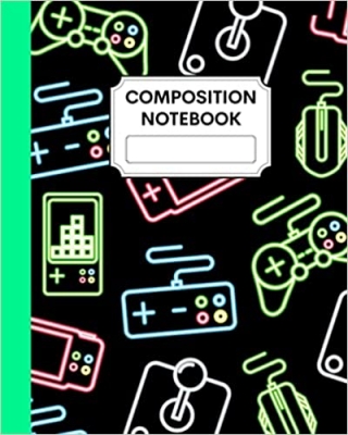 کتاب Video Game Composition Notebook Wide Ruled 100 pages: Perfect for Gamer Girls, Boys, Kids, Teens, and Adults