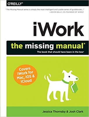 کتاب iWork: The Missing Manual (Missing Manuals)