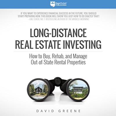 کتاب Long-Distance Real Estate Investing: How to Buy, Rehab, and Manage Out-of-State Rental Properties