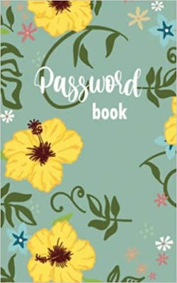 جلد معمولی سیاه و سفید_کتاب Password Book: Internet Address, Login and Password Keeper Book with Alphabetical Tabs, Journal Organizer Notebook for Password Organization and Storing Website Logins - Tropical Flower Cover Design