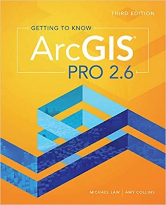کتاب Getting to Know ArcGIS Pro 2.6