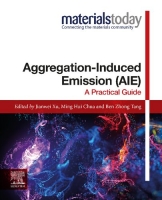 کتاب Aggregation-Induced Emission (AIE): A Practical Guide