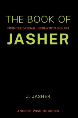کتاب The Book Of Jasher: From The Original Hebrew Into English (Annotated) 