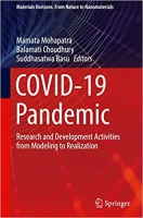 کتاب COVID-19 Pandemic: Research and Development Activities from Modeling to Realization (Materials Horizons: From Nature to Nanomaterials)