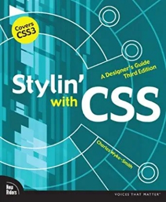 کتاب Stylin' with CSS: A Designer's Guide (Voices That Matter) 3rd Edition