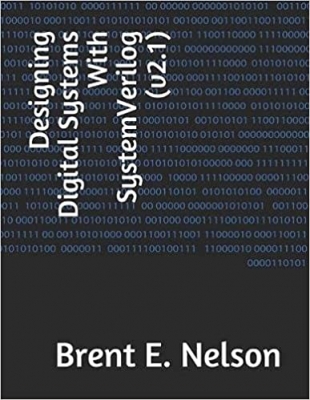 کتاب Designing Digital Systems With SystemVerilog (v2.1) 