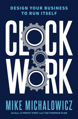 کتاب Clockwork: Design Your Business to Run Itself