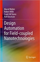 کتاب Design Automation for Field-coupled Nanotechnologies