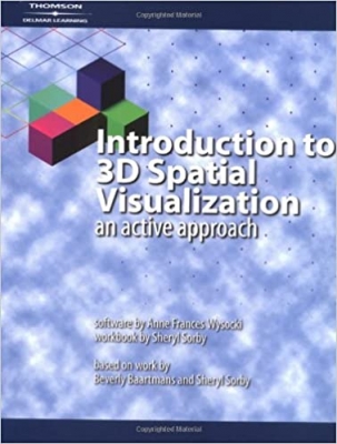 کتاب Introduction to 3D Spatial Visualization: An Active Approach (Book & CD) 
