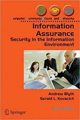 کتاب Information Assurance: Security in the Information Environment (Computer Communications and Networks)