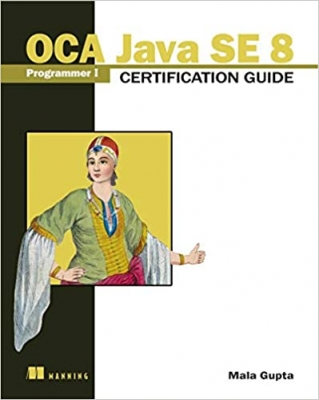 کتاب OCA Java SE 8 Programmer I Certification Guide 1st Edition