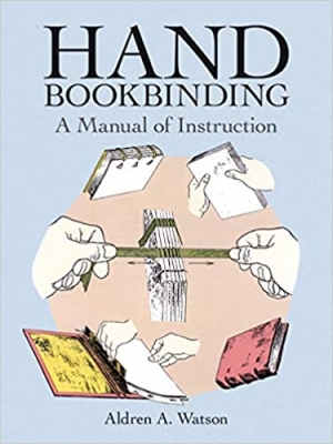 کتاب Hand Bookbinding: A Manual of Instruction
