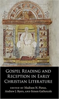 کتاب Gospel Reading and Reception in Early Christian Literature