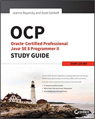 کتاب OCP: Oracle Certified Professional Java SE 8 Programmer II Study Guide: Exam 1Z0-809 1st Edition