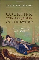 کتاب Courtier, Scholar, and Man of the Sword: Lord Herbert of Cherbury and his World