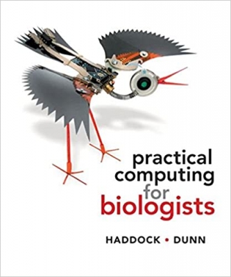 کتاب Practical Computing for Biologists First Edition