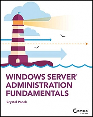 کتاب Windows Server Administration Fundamentals 1st Edition