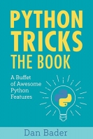 کتاب Python Tricks: A Buffet of Awesome Python Features