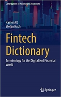 کتاب Fintech Dictionary: Terminology for the Digitalized Financial World (Contributions to Finance and Accounting)