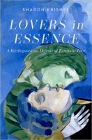 کتاب Lovers in Essence: A Kierkegaardian Defense of Romantic Love