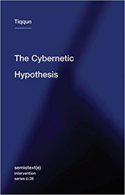 کتاب The Cybernetic Hypothesis (Semiotext(e) / Intervention Series)