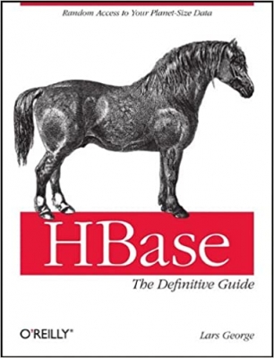 کتاب HBase: The Definitive Guide: Random Access to Your Planet-Size Data