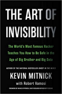 جلد معمولی رنگی_کتاب The Art of Invisibility: The World's Most Famous Hacker Teaches You How to Be Safe in the Age of Big Brother and Big Data