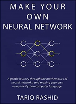 جلد سخت سیاه و سفید_کتاب Make Your Own Neural Network 1st Edition