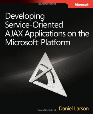 کتابDeveloping Service-Oriented AJAX Applications on the Microsoft® Platform
