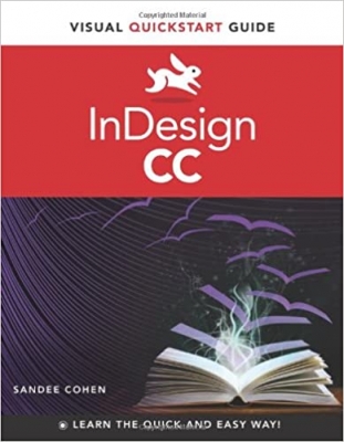 کتاب InDesign CC: For Windows and MacIntosh (Visual Quickstart Guides)