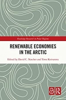 کتاب Renewable Economies in the Arctic (Routledge Research in Polar Regions) 