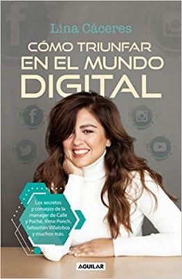 کتاب Cómo triunfar en el mundo digital / How to Succeed in the Digital World (Spanish Edition)
