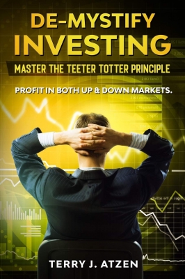 De-Mystify Investing: Master the Teeter Totter Principle