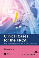 کتاب Clinical Cases for the FRCA (Master Pass Series)