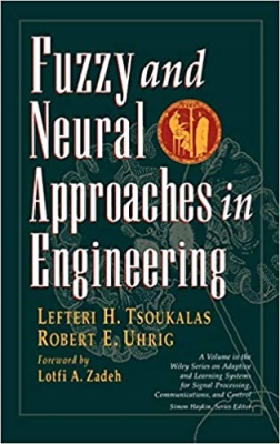 کتاب Fuzzy And Neural Approaches in Engineering 1st Edition