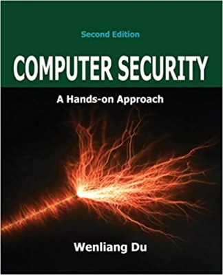 کتاب Computer Security: A Hands-on Approach