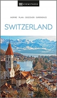 کتاب DK Eyewitness Switzerland (Travel Guide)