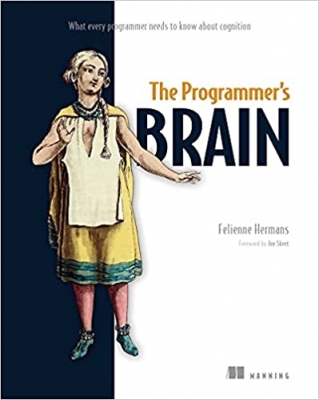 کتاب The Programmer's Brain: What every programmer needs to know about cognition