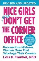 جلد سخت رنگی_کتاب Nice Girls Don't Get the Corner Office: Unconscious Mistakes Women Make That Sabotage Their Careers (A NICE GIRLS Book) 