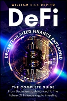 جلد معمولی سیاه و سفید_کتاب DeFi (Decentralized Finance): The Future of Finance Evolution Explained and the Complete Guide for Investing in Crypto & Digital Assets