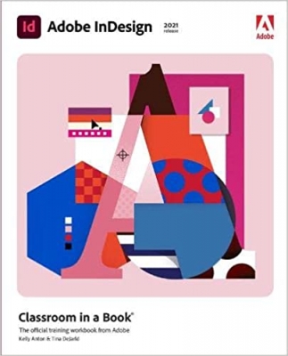 کتاب Adobe InDesign Classroom in a Book (2021 release)