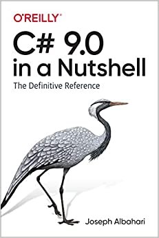 کتاب C# 9.0 in a Nutshell: The Definitive Reference 1st Edition