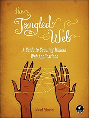 کتاب The Tangled Web: A Guide to Securing Modern Web Applications