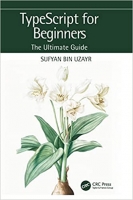 کتاب TypeScript for Beginners: The Ultimate Guide