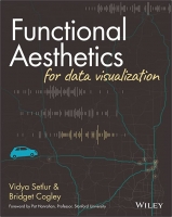 کتاب Functional Aesthetics for Data Visualization