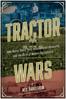 جلد سخت رنگی_کتاب Tractor Wars: John Deere, Henry Ford, International Harvester, and the Birth of Modern Agriculture