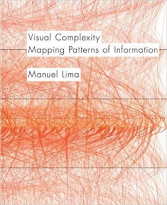 کتاب Visual Complexity: Mapping Patterns of Information (history of information and data visualization and guide to today's innovative applications)