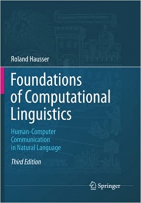 کتاب Foundations of Computational Linguistics: Human-Computer Communication in Natural Language