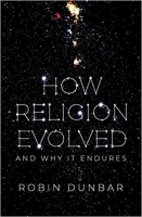 کتاب How Religion Evolved: And Why It Endures